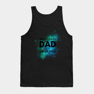 Most loved dad Tank Top